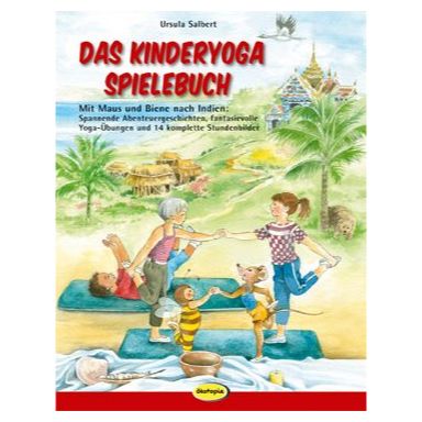 Praxisbuch „Kinderyoga-Spielebuch“