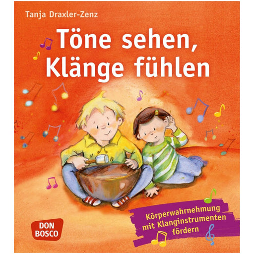 Praxisbuch „Töne sehen, Klänge fühlen“